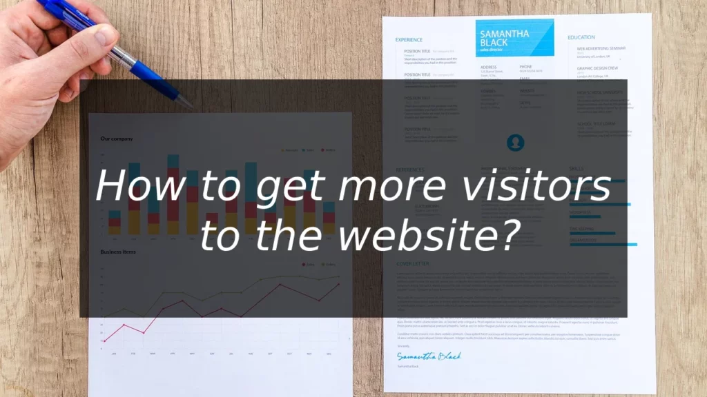 How to get more visitors to the website?