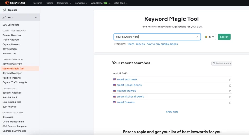 Keyword Magic Tool by SEM Rush